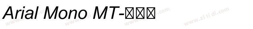 Arial Mono MT字体转换